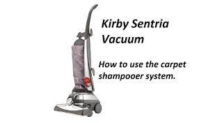How To Use The Kirby Sentria Carpet Shampooer System W Dry Foam Shampoo Kirby Sentria Vacuum Carpet Shampooer Vacuum Cleaner