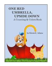 One Red Umbrella Upside Down Red Umbrella Coloring Books Reading Skills