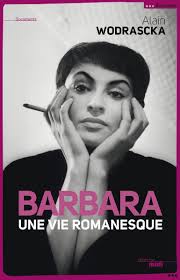 Barbara, une vie romanesque (ebook), Alain Wodrascka