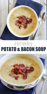 Creamy Potato And Bacon Soup Recipe Tonya Staab Recipe In 2020 Recipes Bacon Soup Bacon Soup Recipes
