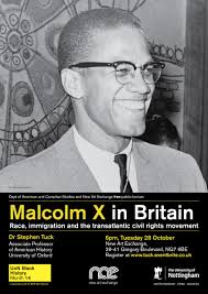 Malcolm X in Britain: race, immigration and the transatlantic civil rights  movement