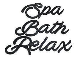 Maak tijd voor jezelf, ga lekker zitten met een kop thee, of koffie. Spa Bath Relax Word Art Sign Home Decor Wall Hanging Cursive Script Typography 762952095625 Ebay