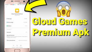 Direct do not upset because we have something for you, read the full article, and stay tuned features of gloud games apk. Gloud Games Premium Hack Apk