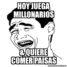 Millonarios recibe a tolima por la final de liga betplay 2021. Meme Yao Ming 2 Hoy Juega Millonarios Quiere Comer Paisas 3328578