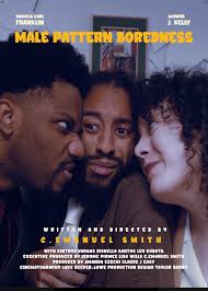 Male Pattern Boredness (Short)