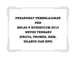 Maybe you would like to learn more about one of these? Perangkat Pembelajaran Pkn Kelas 8 Kurikulum 2013 Masudin Com