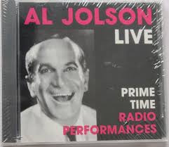 AL JOLSON LIVE PRIME TIME RADIO PERFORMANCES [NEW CD] JAZZ