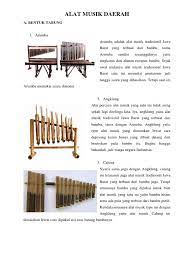 Alat musik ini sangat terkenal di indonesia maupun di mancanegara. Alat Musik Angklung Termasuk Bentuk