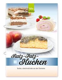 Backen sie einen kuchen, legt der thermomix® die basis. Rratz Fatz Kuchen Hier Ist Genuss Garantiert