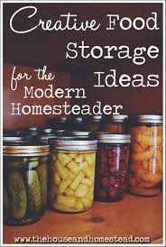 11 Creative Food Storage Ideas for Modern Homesteaders