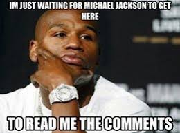 Extrameme Your Favorite Memes I M Just Waiting For Michael Jackson To Get Here To Read Me The Comments