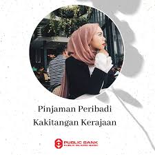 Only available for employee of selected government agencies with minimum 1 public bank bae personal financing is not a private sector loan which is only available to goverment sector employees from state or federal. Pinjaman Peribadi Public Islamic Bank Home Facebook