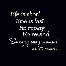 Image result for life is short
