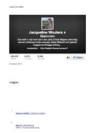 Maybe you would like to learn more about one of these? Volgerslijst Jacqueline Wouters