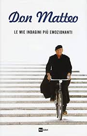Clamoroso cambio nella storica fiction di rai1, terence hill lascia la canonica in arrivo al suo posto un. 9788839718037 Don Matteo Le Mie Indagini Piu Emozionanti Abebooks 8839718036
