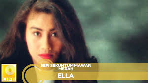 First try recording a malay song and first try singing this song. Ella Sepi Sekuntum Mawar Merah Official Audio Youtube