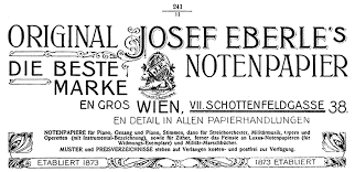 Dokumenty powiązane z artykułem 52. The Foremost And Unrivalled Music Engraving Business In Austro Hungary Josef Eberle 1845 1921 Printer Publisher And Manufacturer Of Manuscript Paper Musicologica Austriaca