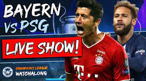 Bayern Munich Vs Psg Live Watchalong Stream Champions League Final Youtube