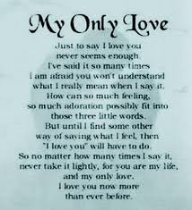 Words Saved For My One And Only True Love Of My Life Handsome Fu In 2021 Love Poems For Him Love Yourself Quotes Valentines Day Poems