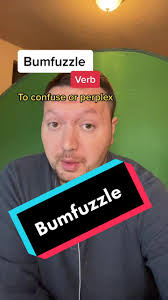 Bumfuzzle is a real word. #Teacherjeremy #easyenglish #learnenglish  #english #languagelearning #strangewords #didyouknow #bumfuzzle