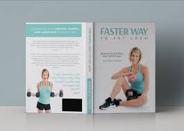 Faster Way To Fat Loss Cookbook And Meal Plan Faster Way To Fat Loss Created By Amanda Tress