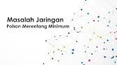Maybe you would like to learn more about one of these? Contoh Soal Minimum Spanning Tree Youtube
