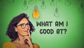 What Am I Good At? 100% Accurate Quiz To Find Your Strengths