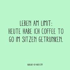 Lustige Spruche Fur Jede Gelegenheit We Go Wild Lustige Spruche Witzige Spruche Lustige Zitate Und Spruche