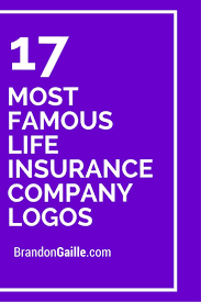 17 Most Famous Life Insurance Company Logos Life Insurance Companies Life Insurance Life Insurance Policy