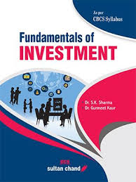 Fundamentals Of Investme As Per Choice Based Credit System Cbcs Interactive Classroom Fundamental Business Studies