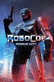 Robocop : Rogue City