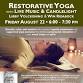 Restorative Yoga with Live Music — Community Yoga event image