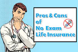 May 08, 2020 · no medical exam life insurance policy alternatives simplified issue is a type of permanent life insurance that lets you skip the exam by answering a few questions about your health. No Medical Exam Life Insurance Find Out The Top 5 Pros And Cons