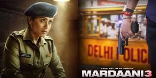 Rani Mukerji Returns as Shivani Shivaji Roy: Mardaani 3 Shoot Begins, First  Poster Unveiled - Bollyo News
