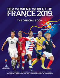 The home of women's football on bbc sport online. Fifa Womens World Cup France 2 The Official Book Amazon De Etoe Catherine O Neill Jen Sollohub Natalia Fremdsprachige Bucher