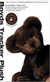 Visit a library, bookstore, or amazon.com and find value guides for collectible bears. Boyds Tracker Plush Value Guide Second Edition Vol 1 Of 2 Beth Phillips 9780972864640 Amazon Com Books