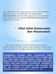 Alhamdulillah saya sudah sebagian melakukannya. Sifat Sifat Mahmudah Dan Mazmumah