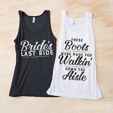 The bachelorette tshirt template lets you design a tshirt from the browser. Country Bachelorette Party Shirts Bride S Last Ride Etsy Bachelorette Party Tank Top Bachelorette Party Tanks Country Bachelorette Party Shirts