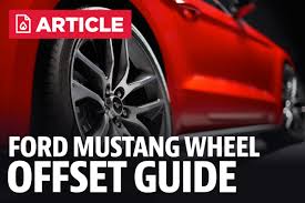 Ford Mustang Wheel Offset Guide Lmr Lmr Com