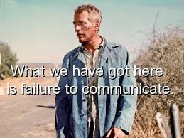 Movie Cool Hand Luke Quotes Sayings Failure Communicate Cool Hand Luke Cool Hand Luke Quotes Paul Newman