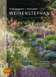 Maybe you would like to learn more about one of these? Sichtungsgarten Weihenstephan Gartenkultur In Bayern Und Anderswo
