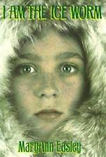 I Am the Ice Worm by Maryann Easley (1998, Digest Paperback) for sale  online