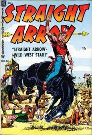 Straight Arrow 34 Issue Arrow Comic Comic Books Wild Star