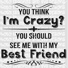 Download Vector Printable Clipart You Should See Me With My Best Friend Svg File Funny Friendship Svg Friendship Saying Svg Friendship Quote Svg Clip Art Art Collectibles Keyforrest Lt