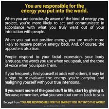 You Are Responsible For The Energy You Put Into The World Zero Dean