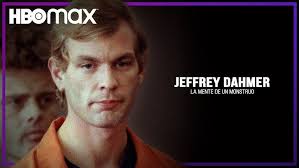 Jeffrey Dahmer: La mente de un monstruo