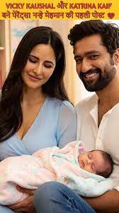 Vicky Kaushal और Katrina Kaif बने पेरेंट्स! ❤ नन्हे मेहमान के स्वागत के बाद शेयर की पहली पोस्ट, बॉलीवुड में गूंज उठीं बधाइयाँ! #VickyKaushal #KatrinaKaif #BabyKaifKaushal ...