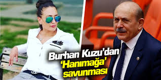 Diğer yandan, ne zeki ne akıllı. Burhan Kuzu Dan Hanimaga Savunmasi