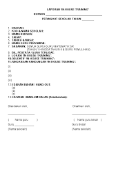 Untuk mendownload semua template di atas cukup download pada link di bawah ini. Doc Laporan In House Training Kursus Peringkat Sekolah Tahun Siti Hafisah Zakaria Academia Edu