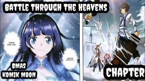 Download battle through the heavens season 3 (doupo cangqiong s3) bd subtitle indonesia 360p,480p,720p,1080p mp4, mkv per episode dan batch Battle Through The Heavens Chapter 108 Subtitle Indonesia Komik Youtube
